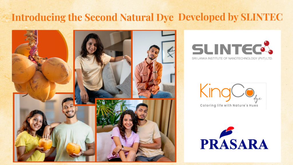 SLINTEC is proud to announce the development of eco-friendly Natural Dye technology for the Prasara Washing plant in Dankotuwa. Sri Lankan innovation is making waves in the textile industry, by paving the way for a more sustainable future. This eco-friendly dye "KingCo" is not only kind to the environment, but it also produces vibrant and long-lasting colors.